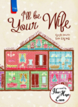 ill-be-your-wife