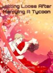 letting-loose-after-marrying-a-tycoon