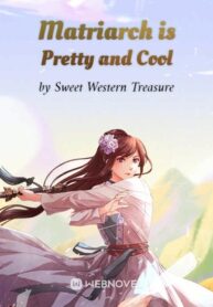 matriarch-is-pretty-and-cool