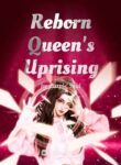 reborn-queens-uprising