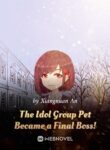 the-idol-group-pet-became-a-final-boss