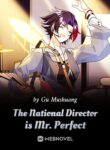 the-national-director-is-mr-perfect