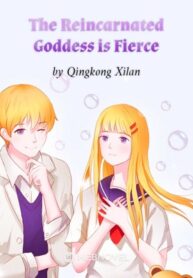 the-reincarnated-goddess-is-fierce