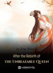 after-the-rebirth-of-the-unbeatable-queen