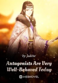 antagonists-are-very-well-behaved-today