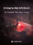 embers-ad-infinitum