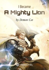 i-became-a-mighty-lion