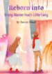 reborn-into-young-master-huos-little-fairy