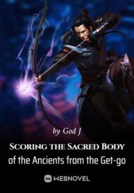scoring-the-sacred-body-of-the-ancients-from-the-get-go