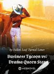 business-tycoon-vs-drama-queen-star