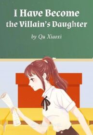 i-have-become-the-villains-daughter