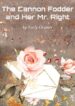 the-cannon-fodder-and-her-mr-right