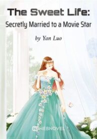 the-sweet-life-secretly-married-to-a-movie-star