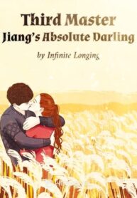 third-master-jiangs-absolute-darling