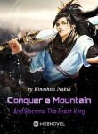conquer-a-mountain-and-become-the-great-king