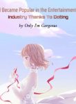 i-became-popular-in-the-entertainment-industry-thanks-to-doting