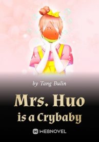 mrs-huo-is-a-crybaby