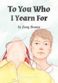 to-you-who-i-yearn-for
