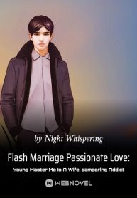 flash-marriage-passionate-love-young-master-mo-is-a-wife-pampering-addict