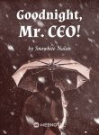 goodnight-mr-ceo