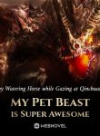 my-pet-beast-is-super-awesome