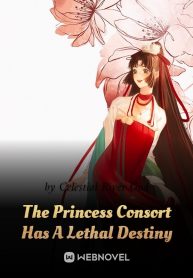 the-princess-consort-has-a-lethal-destiny