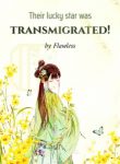 their-lucky-star-was-transmigrated