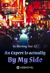 an-expert-is-actually-by-my-side