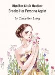 big-shot-little-jiaojiao-breaks-her-persona-again