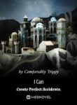 i-can-create-perfect-accidents
