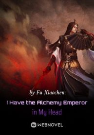 i-have-the-alchemy-emperor-in-my-head