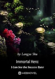 immortal-hero-i-can-see-the-success-rate