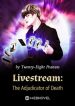 livestream-the-adjudicator-of-death