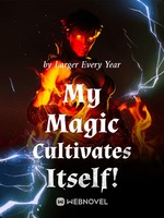 my-magic-cultivates-itself