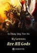 my-summons-are-all-gods