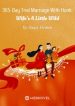 365-day-trial-marriage-with-hunk-wifes-a-little-wild