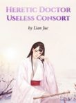 heretic-doctor-useless-consort