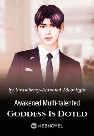 awakened-multi-talented-goddess-is-doted