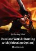desolate-world-starting-with-selection-option