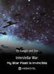 interstellar-war-my-star-fleet-is-invincible