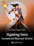 signing-into-immortal-martial-world