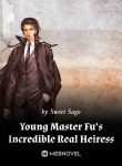 young-master-fus-incredible-real-heiress