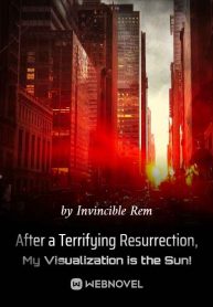 after-a-terrifying-resurrection-my-visualization-is-the-sun