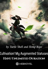 cultivation-my-augmented-statuses-have-unlimited-duration
