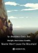 disciple-dont-cause-trouble-master-wont-leave-the-mountain