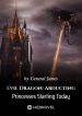 evil-dragon-abducting-princesses-starting-today