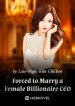 forced-to-marry-a-female-billionaire-ceo