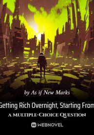 getting-rich-overnight-starting-from-a-multiple-choice-question