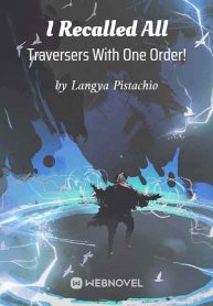 i-recalled-all-traversers-with-one-order