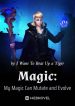magic-my-magic-can-mutate-and-evolve